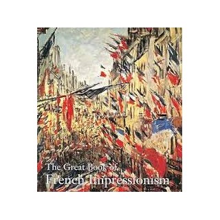 The Great Book of French Impressionism